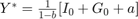 $Y^{*} = \frac{1}{1-b}[I_{0}+G_{0}+a]$